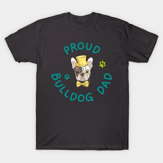 Proud Bulldog Dad T-Shirt by jeune98